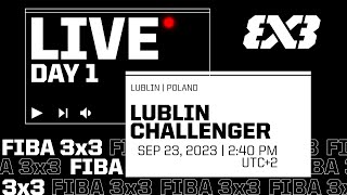 RELIVE  FIBA 3x3 Lublin Challenger 2023  Qualifier for Abu Dhabi Masters  Day 1  3x3 Basketball [upl. by Zoha994]