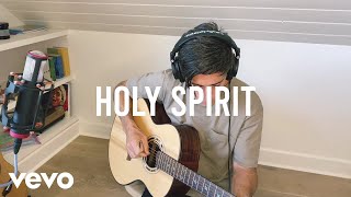 Phil Wickham  Holy Spirit  Songs From Home [upl. by Ettenuj]