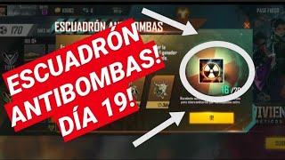 CUALES SON LAS RECOMPENSAS POR JUGAR Y GANAR EN ESCUADRÓN ANTIBOMBAS EN SU DÍA 19 Exclusivo 19 [upl. by Westbrooke]