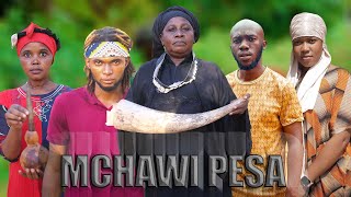 MCHAWI PESA FULL MOVIE [upl. by Karlow]