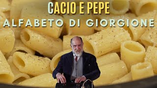 C COME CACIO CACIO E PEPE  Alfabeto di Giorgione [upl. by Rento]