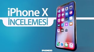 iPHONE X — DERİNLEMESİNE İNCELEME 4K [upl. by Trust]