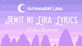 Ang Awit ni Lira Lyrics  Sa Pangarap Lang Lyrics  Mikee Quintos  Encantadia [upl. by Ardnaeed223]