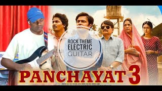 Panchayat 3 Web Series Theme  Electric Guitar  Rock Pattern [upl. by Esiahc]