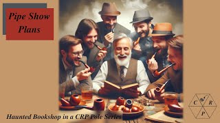 Pipe Show Plans Weekend Chat 28 July 2024 [upl. by Tavy1]