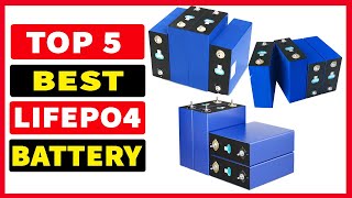 Top 5 Best Lifepo4 Battery Review In 2024  Lifepo4 Solar Batterie [upl. by Eamon270]