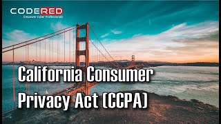 California Consumer Privacy Act CCPA  Course Overview [upl. by Aicinad684]