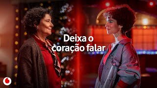 Nunca é tarde para ouvires o teu coração  Natal 2023  Vodafone Portugal [upl. by Clintock582]