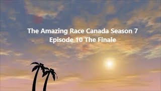 The Amazing Race Canada Season 7 Episode 10 The Finale Recap [upl. by Polik452]