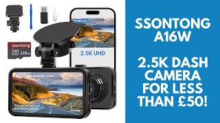 ssontong A16W 25K UHD Dash Camera  Unboxing Setup and Impressions [upl. by Chon]