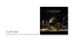 Claptone  No Eyes feat Jaw Just Kiddin Remix  Exploited [upl. by Olocin]