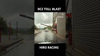 DC2 INTEGRA TOLL BLAST video courtesy of hiro racing integra dc2 honda vtec [upl. by Errot]