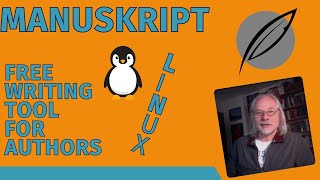 Free Linux and Open Source Writing Software Manuskript for Authors and Writers 🖌 Review [upl. by Aihcrop]