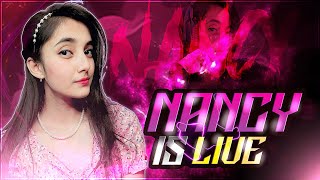 NANCY IS LIVE❤ AJAO SATH MAI FREEFIRE KHELTA HAI😎😎 [upl. by Yuji]