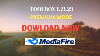 MINECRAFT PREMIUM TOOLBOX VERSION 12123  MEDIAFIRE LINK DOWLOAD NOW [upl. by Brittney]