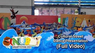 Ginubat Festival 2023  Cultural Street Dance Presentation Full Video [upl. by Tonneson]