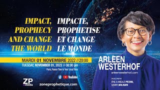 IMPACTE PROPHÉTISE ET CHANGE LE MONDE  ARLEEN WESTERHOF [upl. by Abell461]