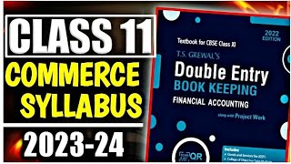 Class 11 Commerce Syllabus 202425  Accountancy Business Studies Economics  Class 11 Commerce🔥 [upl. by Nirihs]