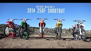 Dirtbike Magazines 2014 250F Shootout [upl. by Cindie50]