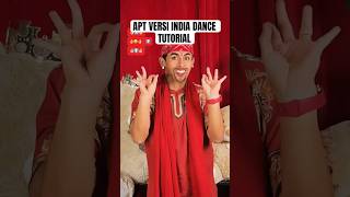 APT VERSI INDIA DANCE TUTORIAL  TREND DC LUCU LAGU ROSÉ BLACKPINK amp BRUNO MARS ALA PRINDAPAN [upl. by Neehahs939]