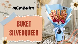 TUTORIAL BUKET SILVERQUEEN  CHOCOLATE BOUQUET [upl. by Omura]