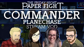 Commander Planechase  Friday Night Paper Fight 20210604 [upl. by Lipson]