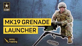 Know Your Tasks MK19 Grenade Launcher [upl. by Oisorbma]