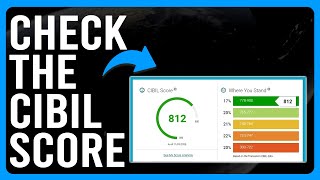 How to Check the CIBIL Score A Complete Guide [upl. by Notsek]