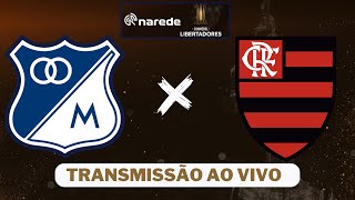 Flamengo x Millonarios ao vivo  Transmissão ao vivo Libertadores 2024 [upl. by Moraj459]