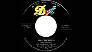 1958 Fontane Sisters  Jealous Heart [upl. by Euhc905]