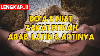 LENGKAP  Doa dan Niat Zakat Fitrah dan Artinya [upl. by Miharbi]