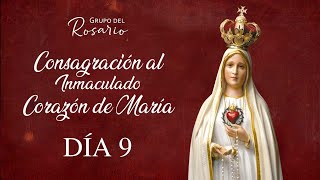 Consagración al Inmaculado Corazón de María DÍA 9 [upl. by Aicul]