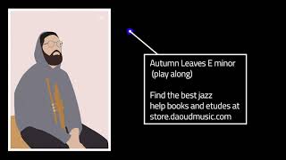 Autumn Leaves E minor  Play Along [upl. by Neeneg784]