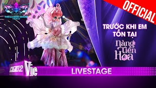 Trước Khi Em Tồn Tại đầy cao trào với Nàng Tiên Hoa  The Masked Singer Vietnam 2023 LiveStage [upl. by Entwistle]