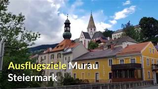 Ausflugsziele Murau Steiermark [upl. by Dyke233]