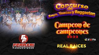 AC REAL RAICES  PUCALLPACONCURSO CAMPEÓN DE CAMPEONES 2022  FERRARI PRODUCCIONES AUDIO ORIGINAL [upl. by Aicilak]