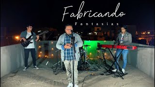 Fabricando Fantasias en Vivo [upl. by Rehnberg]