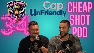 034 Cap Unfriendly Cheapshotpod [upl. by Sulrac]