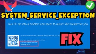 Valorant system service exception BSOD Fix [upl. by Eimas]