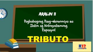 AP5 Unit 3 Aralin 11  Pagbabagong Pangekonomiya sa Ilalim ng Kolonyalismong Espanyol PART 1 [upl. by Vine194]