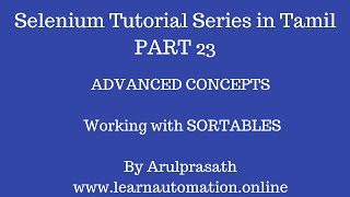 Selenium Tutorial Series  Part 23  Working with Sortables  Tamil [upl. by Gualtiero]