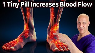 1 Tiny PillIncrease Leg amp Foot Circulation with an Ancient Herb Dr Mandell [upl. by Ahsetan419]