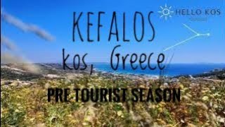 An Impression of Kefalos Before Tourist Season Kos Greece 2024 [upl. by Ahsil411]