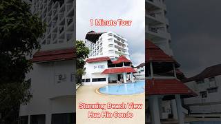 1 Minute Tour of Beachfront Amazing View Hua Hin Condo of 217sqm HuaHin beachfront condo [upl. by Waddington940]