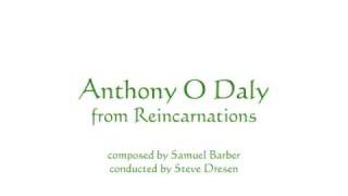 Anthony ODaly from Reincarnations [upl. by Aset]