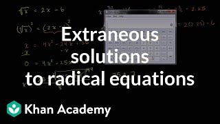 Extraneous solutions to radical equations  Algebra I  Khan Academy [upl. by Allx935]