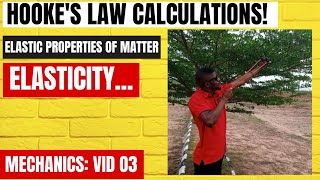 Hookes Law CALCULATIONS VID 03The Youngs Modulus Stress Strain Extension [upl. by Aloel]