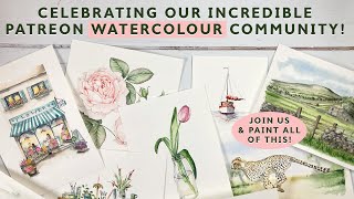 Celebrating our Incredible Patreon Watercolour Community [upl. by Emmott]