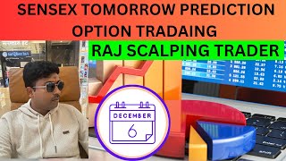 Raj Scalping Trader Sensex Tomorrow Prediction Option Trading  SENSEX EXPIRY TRADING MOMENTUM 06 D [upl. by Gaye]