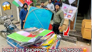 LOHRI Kite Shopping Worth Rs19500😍2024 flying big kites 🪁 desi patangbaazi🔥monokite vs gold [upl. by Thorley604]